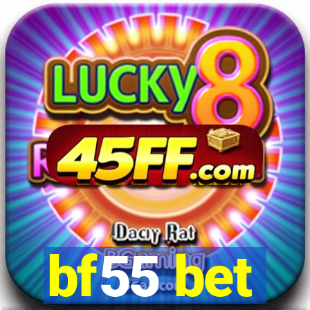 bf55 bet